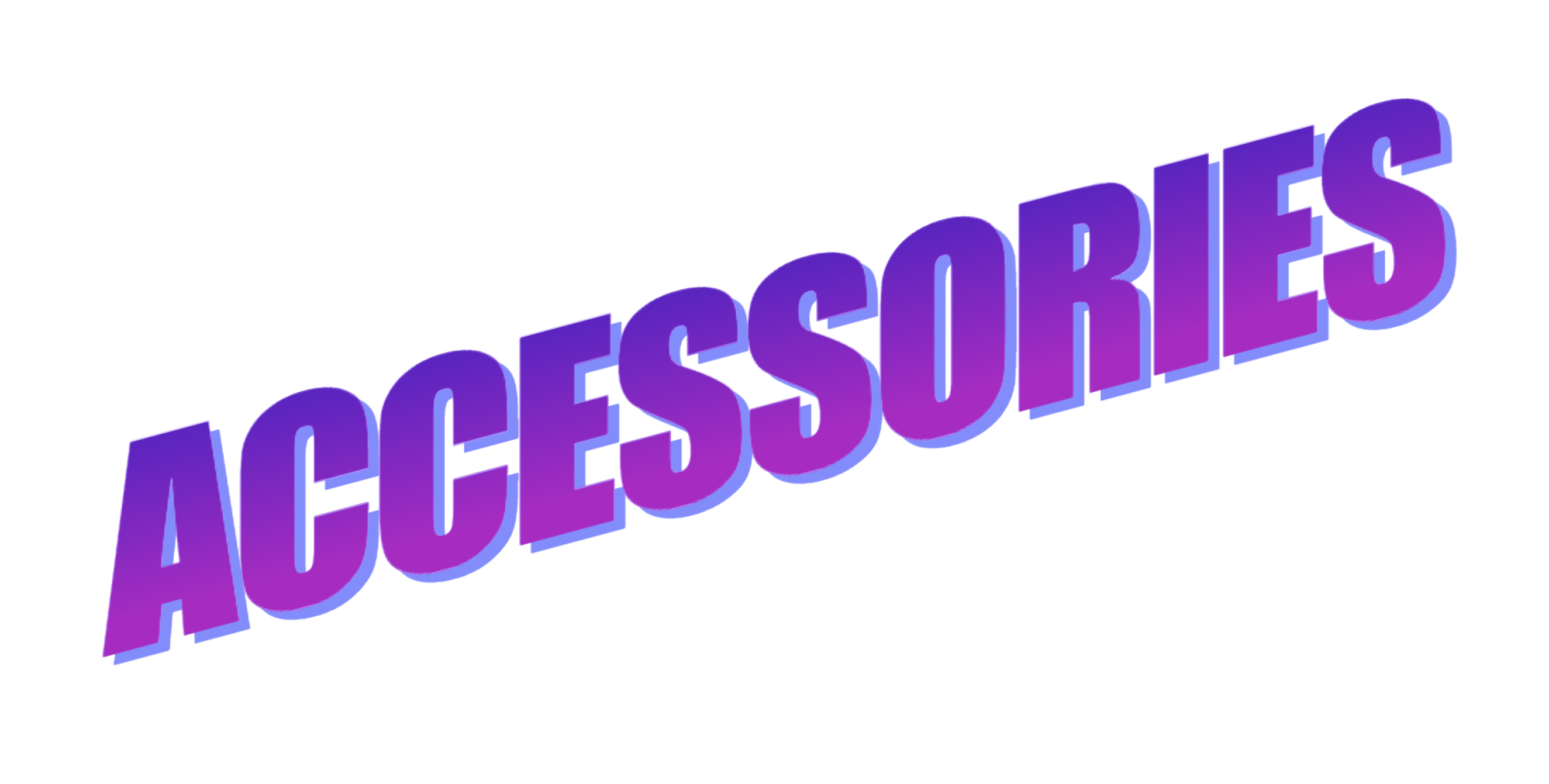 ACCESSORIES